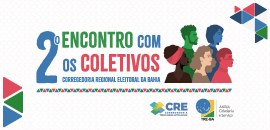 Banner colorido de divulgação do “2º Encontro com os Coletivos”, da Corregedoria Regional Eleito...