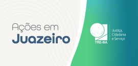 Card com fundo nas cores cinza e azul. Ao centro, há a frase “Ações em Juazeiro” sobre um fundo ...