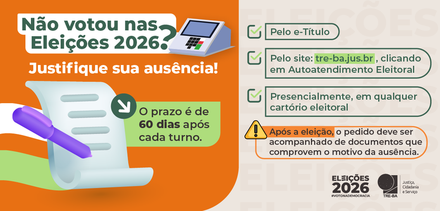 Eleitor tem até 60 dias após cada turno para apresentar a justificativa pelo e-Título, pelo Auto...