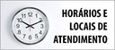Horários e locais de atendimento