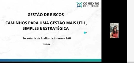 Conexão Auditoria: TRE-BA apresenta projeto premiado pelo CNJ durante evento de boas práticas Conexão Auditoria: TRE-BA apresenta projeto premiado pelo CNJ durante evento de boas práticas
