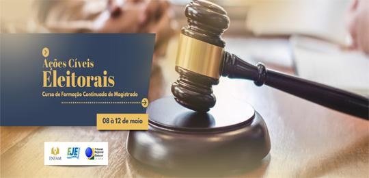 EJE/BA promove curso sobre Ações Cíveis Eleitorais