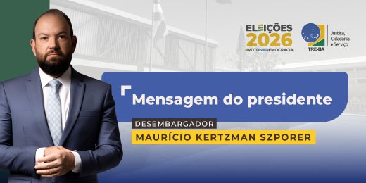Mensagem do Presidente do TRE-BA