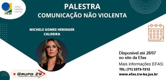 Palestra sobre Comunicação Não Violenta ficará disponível no site da Efas até o dia 28/7