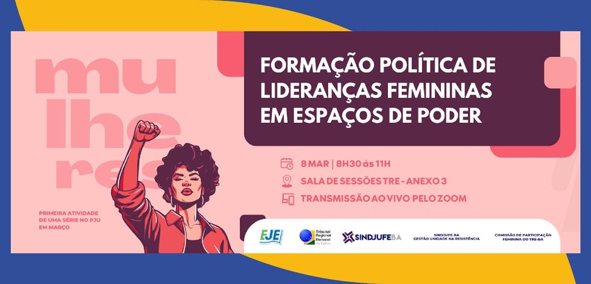 TRE-BA Curso sobre formação política de lideranças femininas Curso sobre formação política de lideranças femininas será realizado na Sala de Sessões via Zoom