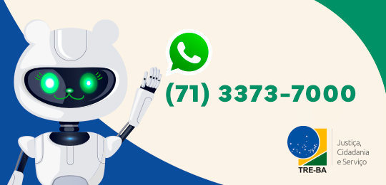 Conteúdo será divulgado pelo canal oficial do Eleitoral baiano no WhatsApp (71) 3373-7000