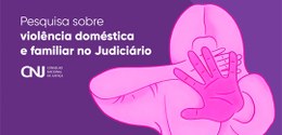 TRE-BA-Pesquisa sobre Violência Doméstica e Familiar no Judiciário