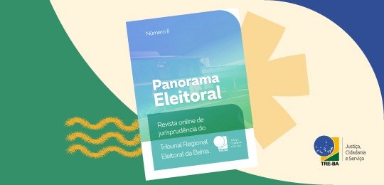 TRE-BA- Revista Panorama Eleitoral TRE-BA- Revista Panorama Eleitoral