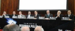 Mesa diretora do Seminário sobre Reforma política organizado pela Escola Judliciária Eleitoral d...
