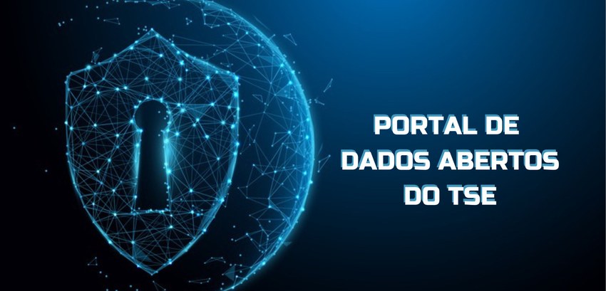 Banner em fundo azul, escrito: Portal de Dados Abertos do TSE. Do lado esquerdo, o desenho de um...