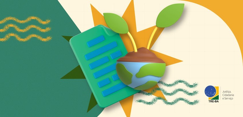 Carta de Brasília: TRE-BA divulga documento que  promove práticas sustentáveis no âmbito do Judi...