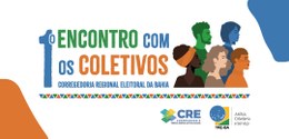 Corregedoria do TRE-BA promove encontro com coletivos em Porto Seguro para debater melhorias na ...