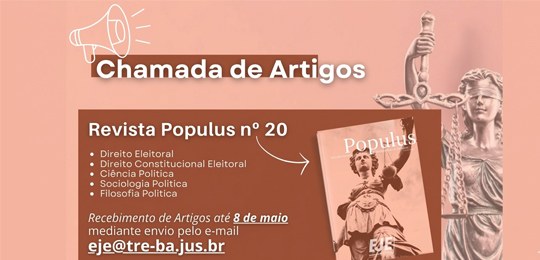 EJE-BA recebe artigos destinados à edição n°20 da Revista Populus até 8 de maio EJE-BA recebe artigos destinados à edição n°20 da Revista Populus até 8 de maio