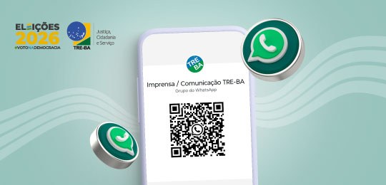 Eleições 2026: TRE-BA disponibiliza informações à imprensa  pelo WhatsApp