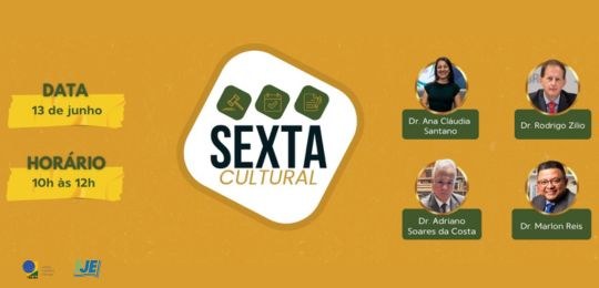 Sexta Cultural debate os 15 anos da Lei da Ficha Limpa Sexta Cultural debate os 15 anos da Lei da Ficha Limpa