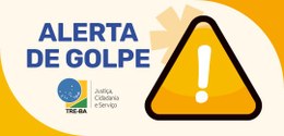 TRE-BA alerta para golpes virtuais que envolvem cobrança para emissão de certidão e título de el...