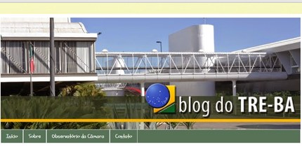 TRE-BA- Blog do TRE-BA TRE-BA lança blog