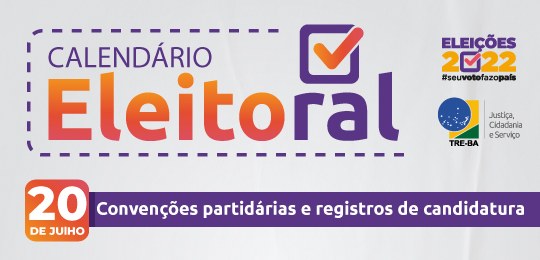 TRE-BA: calendário eleitoral TRE-BA: calendário eleitoral