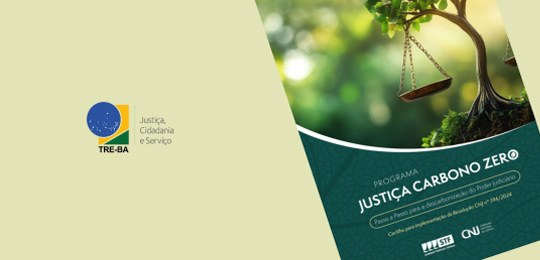 TRE-BA capacita servidoras e servidores para promover a descarbonização no Poder Judiciário