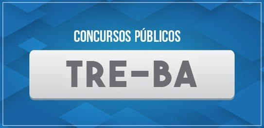 Imagem ilustrativa da página dos Concursos Públicos do Tribunal Regional Eleitoral da Bahia.