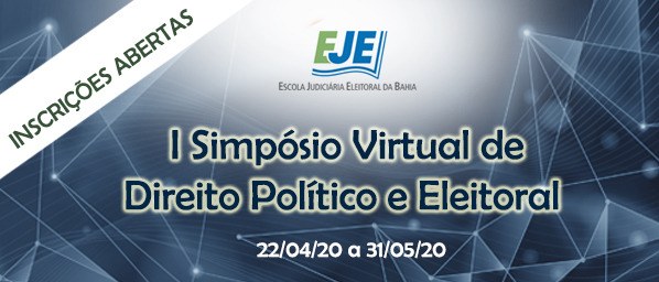 Imagem do I Simpósio Virtual de Direito Político e Eleitoral, da Escola Judiciária Eleitoral da ...