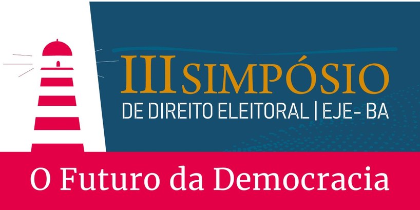 Futuro da Democracia será discutido no III Simpósio de Direito Eleitoral