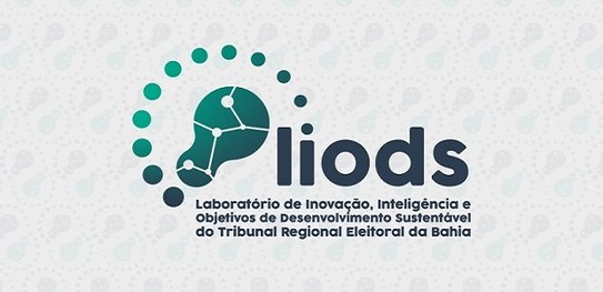 Laboratório de Inovação, Inteligência e Objetivos de Desenvolvimento Sustentável (LIODS) do TRE-BA.