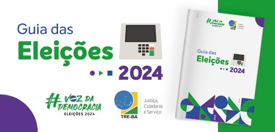 TRE-BA lança Guia das Eleições Municipais 2024 para a imprensa baiana TRE-BA lança Guia das Eleições Municipais 2024 para a imprensa baiana