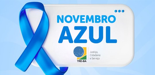 Novembro Azul: TRE-BA realiza palestras sobre combate ao câncer de próstata