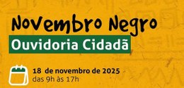 TRE-BA participa do Novembro Negro Ouvidoria Cidadã nesta terça-feira, 18