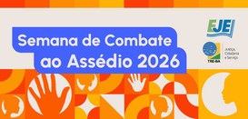 TRE-BA promove Semana de Combate ao Assédio e à Discriminação entre 25 e 29 de maio