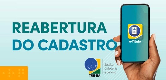 TRE-BA reabertura do cadastro