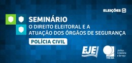 TRE-BA Seminário Segurança