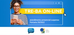 Atendimento no TRE-BA será 100% eletrônico até 28/02