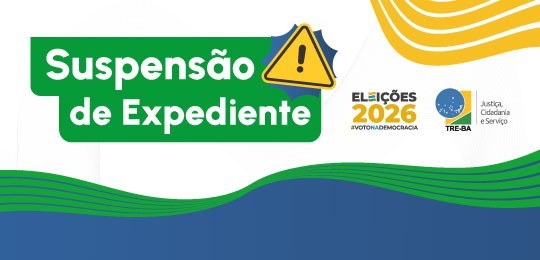 TRE-BA terá expediente suspenso nesta segunda-feira (5/10)