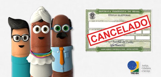 TRE-BA título cancelado TRE-BA título cancelado