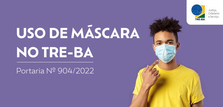 TRE-BA - uso de máscaras